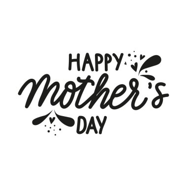 Anneler Günün kutlu olsun. Sevimli vektör el harfleri, kalplerle çizilmiş ve sıçramış.