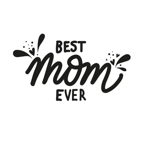 La mejor mamá del mundo. Día de las Madres lindo vector dibujado a mano letras con corazones y salpicaduras — Vector de stock
