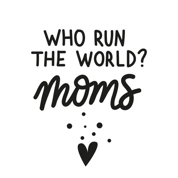 Que dirigen el mundo. Las mamás. Día de las Madres lindo vector dibujado a mano letras con corazones y puntos — Vector de stock