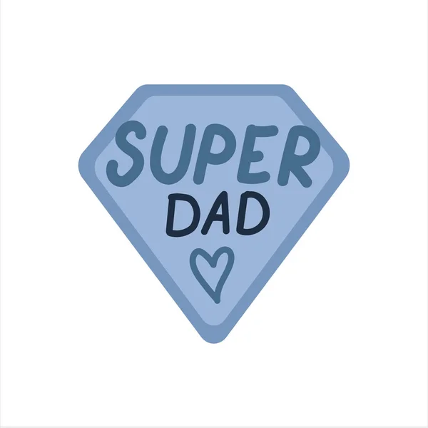 Super vader. Vaderdag schattig vector hand getekend belettering met hart en held embleem — Stockvector