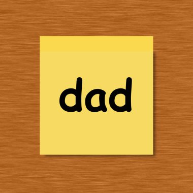 Baba - Tahta Arkaplan Üzerine Yapışkan Not