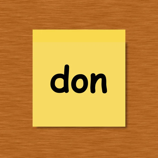 Don Haftnotiz Auf Holz Hintergrund — Stockfoto