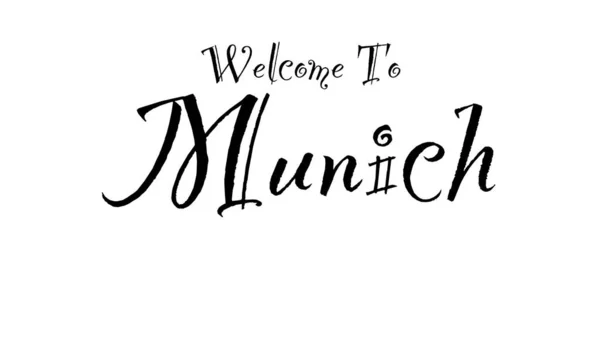 Illustrazione Welcome Munich Scritta Carattere Vintage Con Lettere Nere Sfondo — Foto Stock