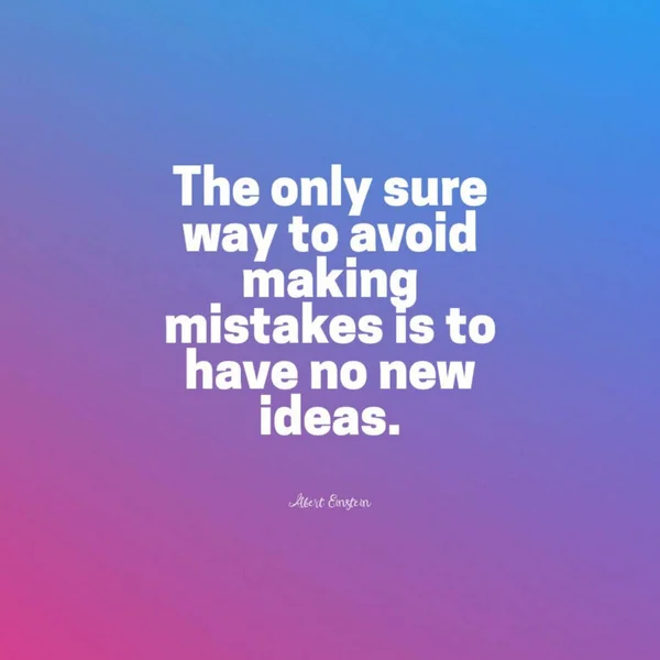 Quote Albert Einstein Only Sure Way Avoid Making Mistakes Have — Stock Photo, Image