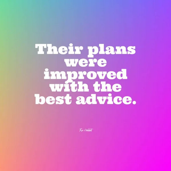 Quote Colorful Background Plans Were Improved Best Advice — Photo