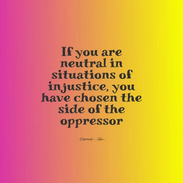 Quote Idea Taking Side Justice Injustice — Stock Photo, Image