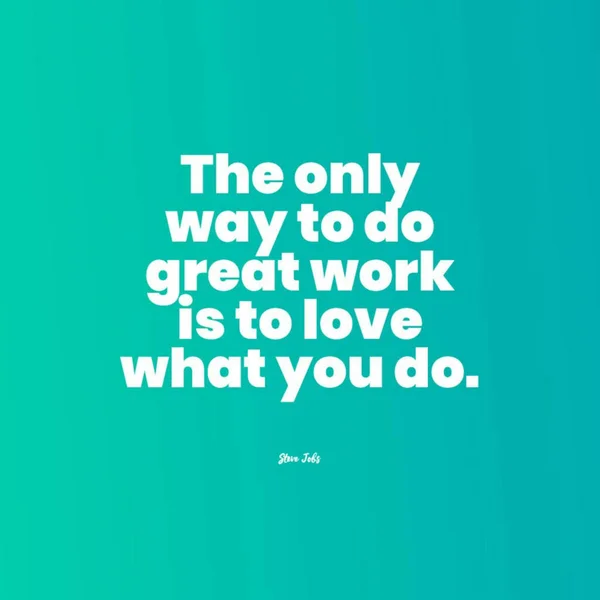 Uma Citação Sobre Trabalho Amoroso Que Você Faz Fundo Azul — Fotografia de Stock