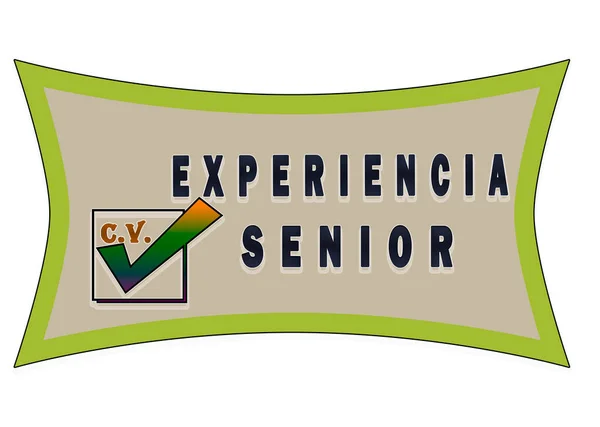 Een Geïllustreerde Spaanse Tekst Die Vertaalt Naar Senior Experience Witte — Stockfoto