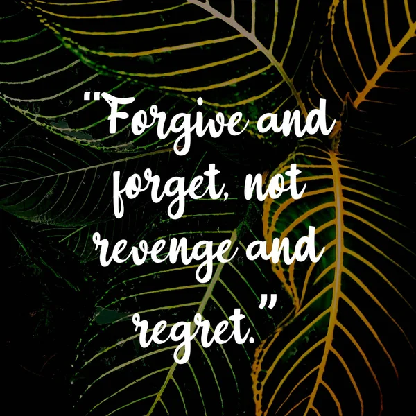 Cita Perdonar Olvidar Venganza Arrepentimiento —  Fotos de Stock