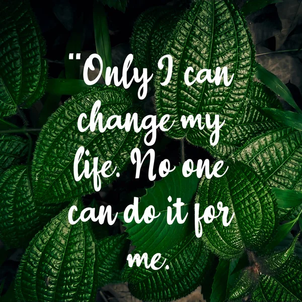 Quote Only Can Change Life One Can — Stock Photo, Image