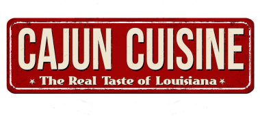 A cajun cuisine vintage rusty metal sign on a white background, vector illustration clipart