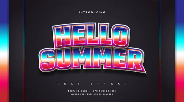 Hello Summer Text Πολύχρωμο Ρετρό Στυλ Ανάγλυφο Και Καμπυλωτό Αποτέλεσμα — Διανυσματικό Αρχείο