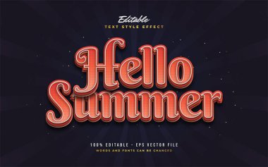 Kabartma Efektli Kırmızı Retro Stili Merhaba Yaz Metni. Düzenlenebilir Metin Biçimi Efekti