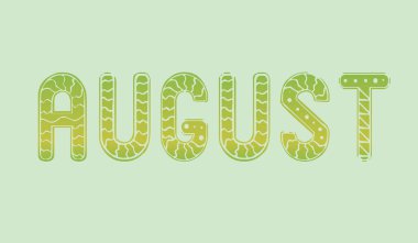 Ağustos metni izole. Yeşil vektör stok çizimi. Günlüğün, ajandanın ve organizatörün tasarımı için Ağustos ayı. Mesajlı kart. İzole illüstrasyon