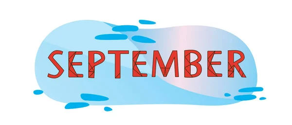 Month September Isolated Text Doodle Vector Stock Illustration Text Lettering — Stockvector