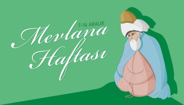 Mevlana Celaleddin-i Rumi, Mevlana Haftası, 17 Aralık 1273 Konya, Türkiye, Seb-i Arus. Yeşil banknot geçmişi. Çeviri: Mevlana Rumi Günü, 7-14 Aralık.