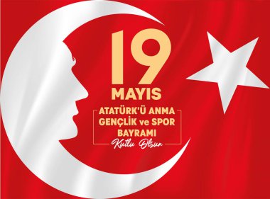 Vector drawing of Turkish flag and Ataturk. May 19, 1919-2021 HAPPY ATATRK COMMEMORATION, YOUTH AND SPORTS DAY, message. Youth holiday. Bilboard design.