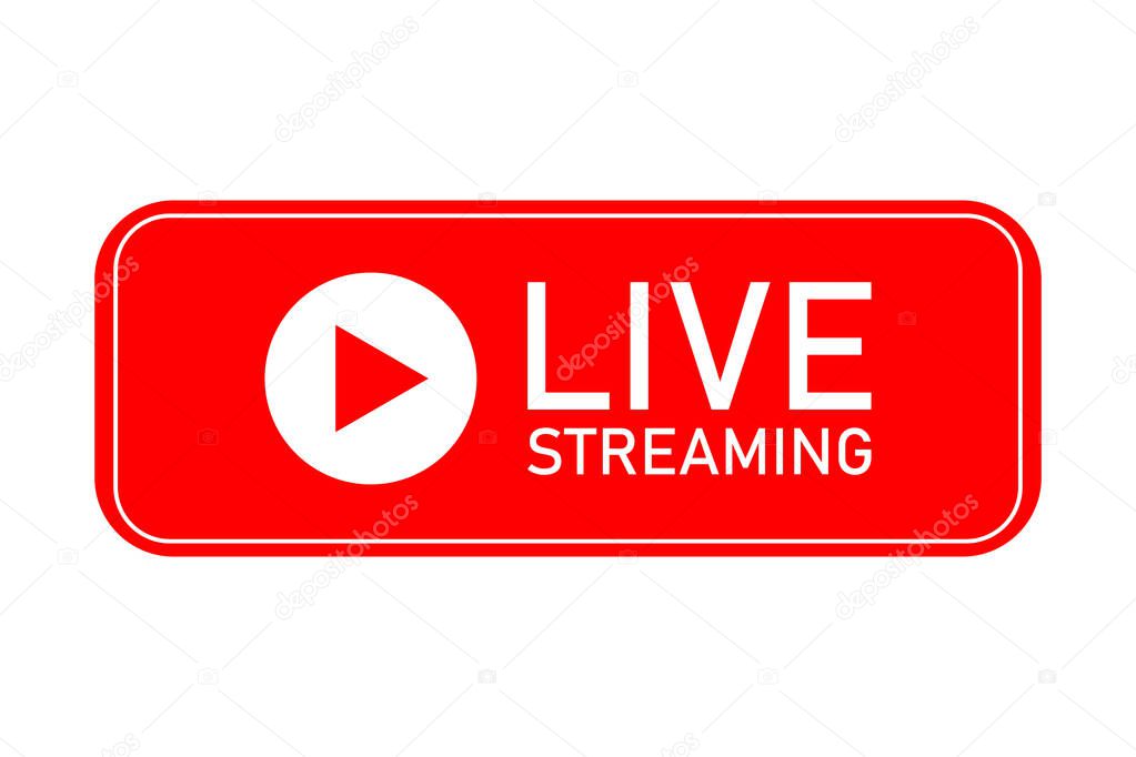 Live streaming icon. Red symbol and buttons of live streaming, broadcasting, online stream. Template for tv, shows, movies and live performances. Vector