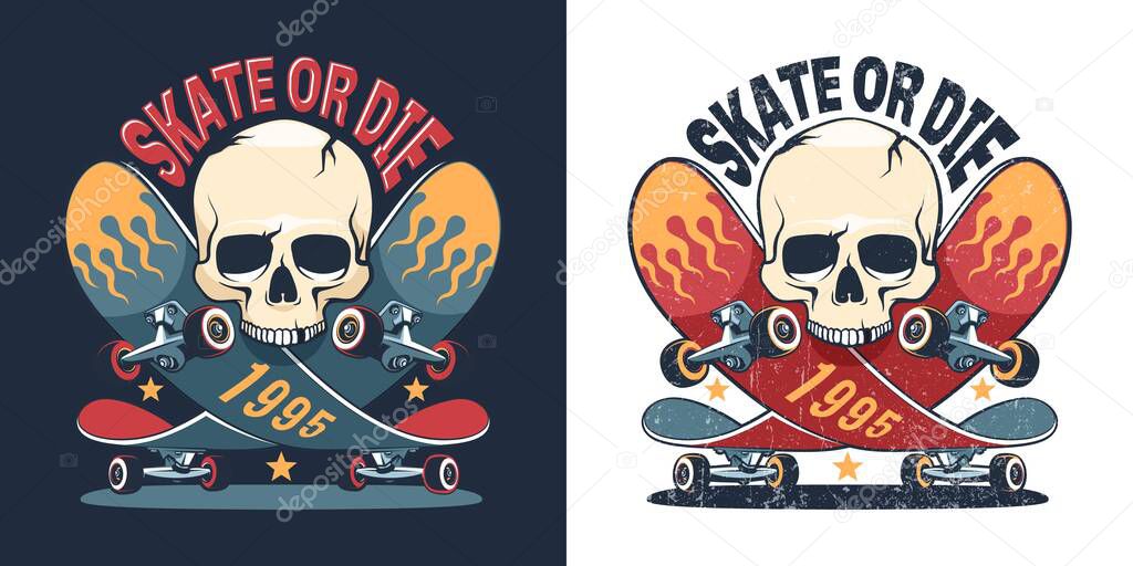 Skateboard and skull retro logo. Skate or die skater t-shirt print. Vector illustration.