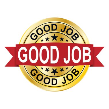 İyi iş. Kırmızı kurdeleli 3D altın rozet.