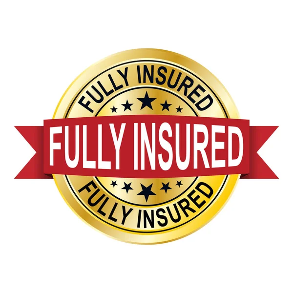 Fully insured round isolated gold badge vector illustration — Stock Vector