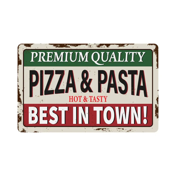 Set cartelli in metallo retrò per pizzeria e pasta o ristorante italiano. Concetto pizza vintage su sfondo vecchio e arrugginito. — Vettoriale Stock