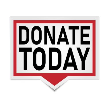 Bağış yap, afiş. bağış bugün konuşma balonu etiketi ayarlandı