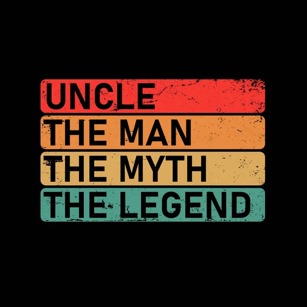 Oncle l'homme le mythe la légende t-shirt design — Image vectorielle