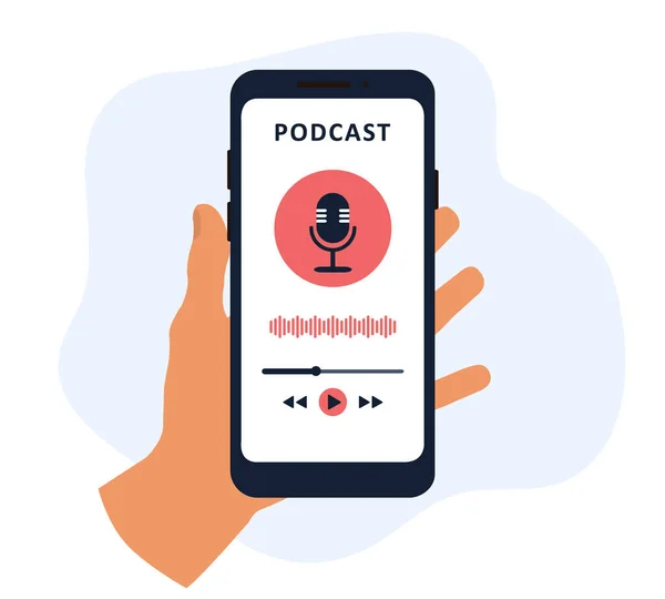 Podcast alkalmazás mobiltelefonnal a kezében. Zenehallgatás és hangfelvétel. — Stock Vector