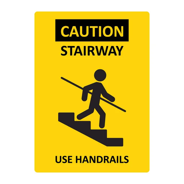 Escalera de precaución Use Señal de barandillas. Un hombre baja las escaleras y se aferra a la barandilla. Señal amarilla advirtiendo de peligro. Ilustración vectorial aislada sobre fondo blanco — Vector de stock