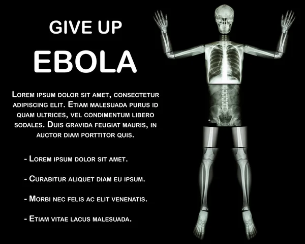 Abandonnez EBOLA. (L'os humain soulève la main) (Corps entier : tête cou colonne vertébrale épaule bras coude avant-bras poignet main doigt thorax cœur poumon dos abdomen bassin hanche cuisse jambe genou pied cheville talon ) — Photo