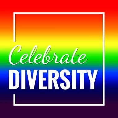 Gökkuşağı arka planında beyaz yazıtlar bulunan çeşitliliği kutlayın. LGBT CSD gurur, hak kavramı, eşitlik amblemi. Geçit töreni, parti, festival davetiyesi, kart, baskı, poster tasarımı