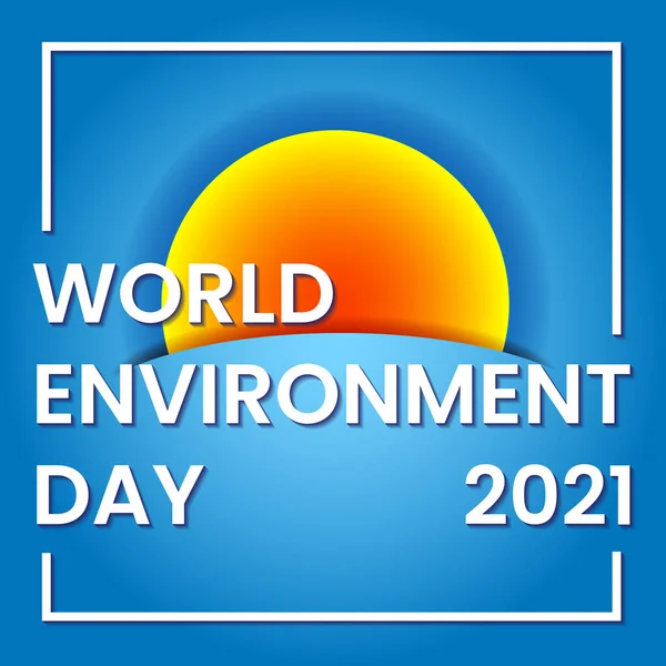 Journée Mondiale Environnement 2021 Inscription Sur Fond Abstrait Paysage Lever — Image vectorielle