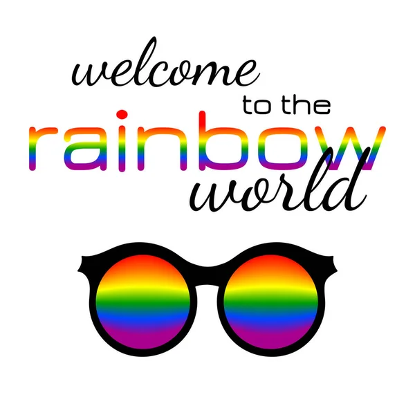 Brýle Duhovými Čočkami Černým Rámem Mnohobarevný Nápis Vítejte Světa Rainbow — Stockový vektor