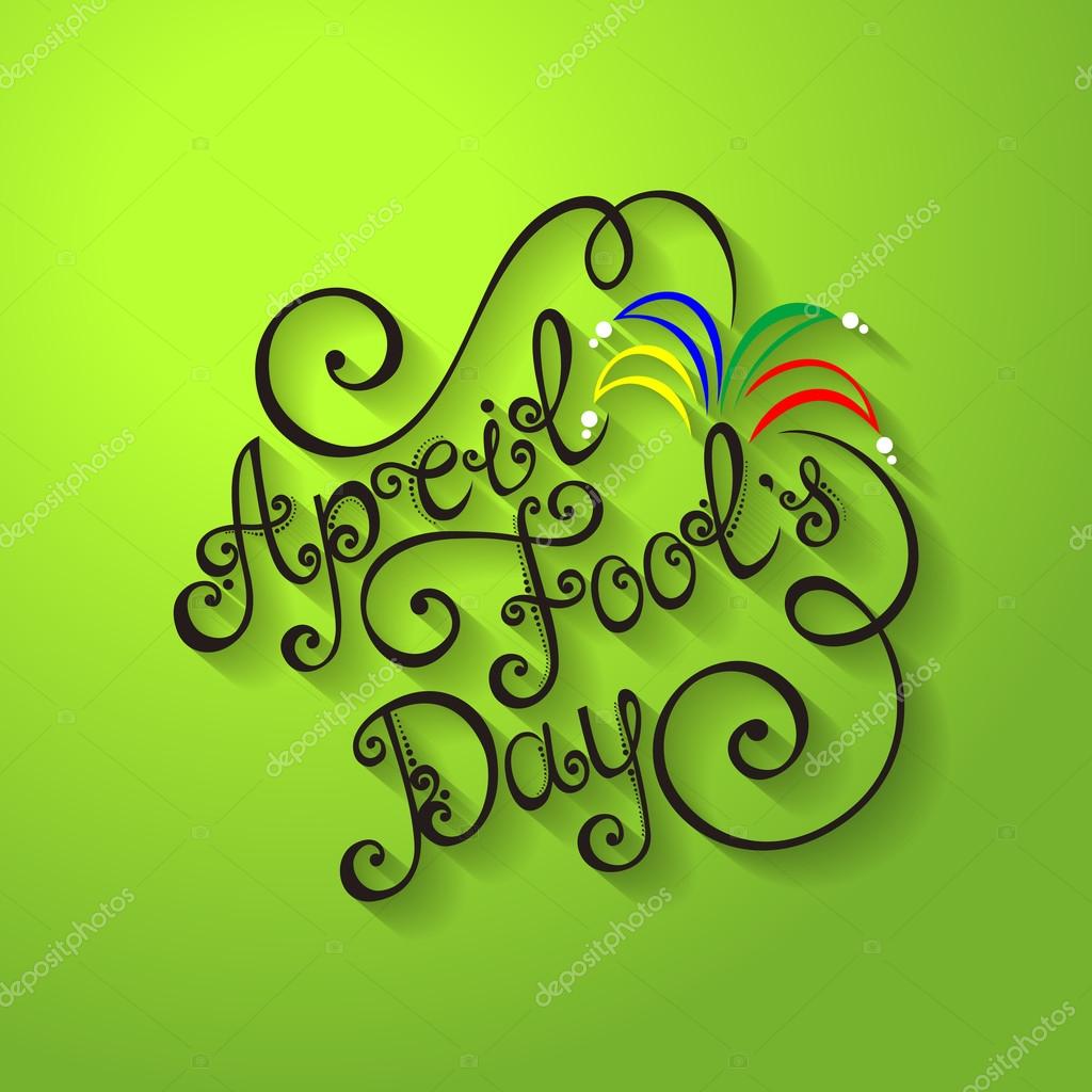 Vector April Fool's Day Inscription, Holiday Symbol. Hand Drawn Lettering. Ornate Vintage Lettering