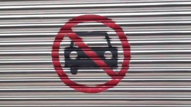 Hiçbir Park işareti grafiti sprey garaj metal kapı