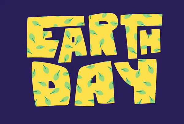 Letras do dia da Terra, design de ilustração vetorial. Cartas tipografia cartaz. — Vetor de Stock