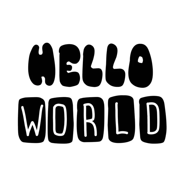 Lettering HELLO WORLD. Plantilla de póster de diseño tipográfico . — Vector de stock