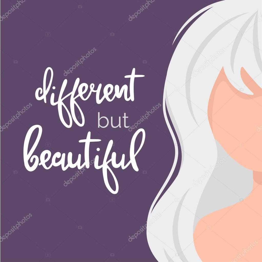 Portrait of a woman with white hair and pale skin. Hand drawn calligraphy inspirational quotes. Body positive concept. International Albinism awareness day June 13. Vector flat isolated illustration.
