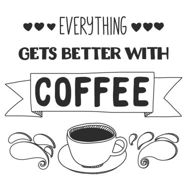 Kahve alıntı. Poster ve letterinng