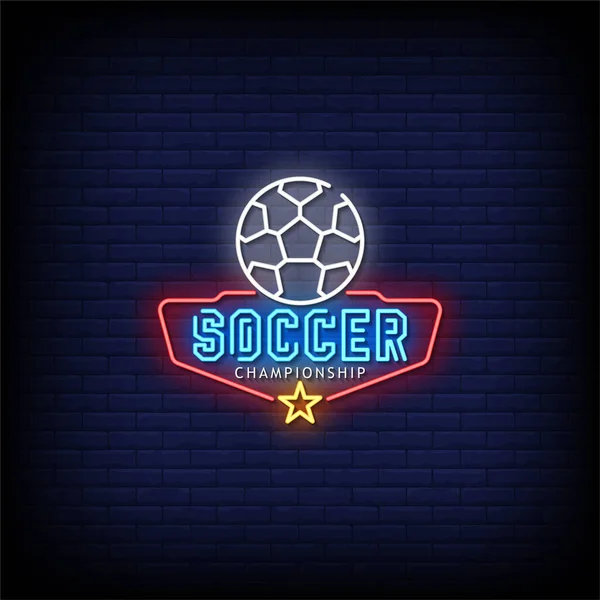 Soccer Championship Lettering Ball Sign Neon Vector Illustration Dark Background — Stock Vector