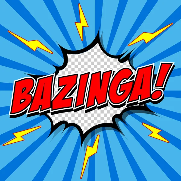 Bazinga! Bolha de fala em quadrinhos, Desenhos animados . — Vetor de Stock