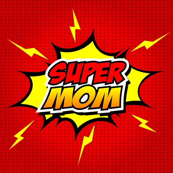 Feliz Día de la Madre Super Héroe Mamá — Vector de stock