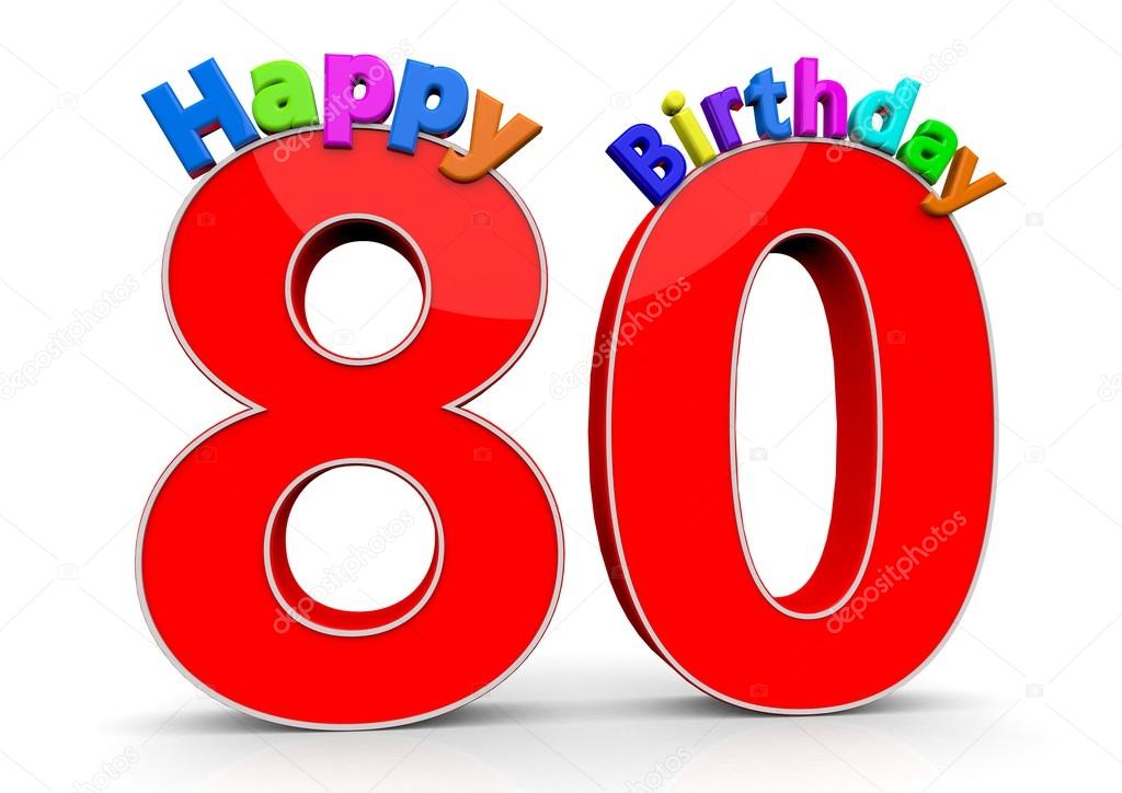 The big red number 80 with Happy Birthday