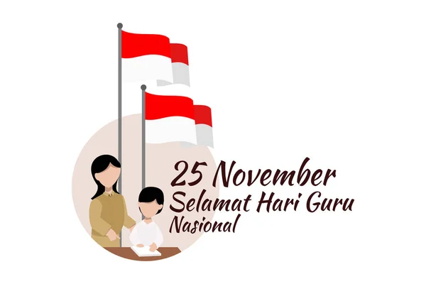 Översättning November Happy Teacher Day Hari Guru Lärardagen Vektorillustration Lämplig — Stock vektor