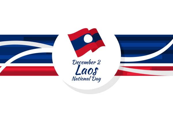 Diciembre Día Nacional Laos Vector Ilustración Adecuado Para Tarjeta Felicitación — Vector de stock