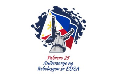 Çevirisi: 25 Şubat. EDSA Devrim Yıldönümü. Ulusal Filipinler Vektör Resimleri Günü. Tebrik kartı, poster ve afiş için uygun.
