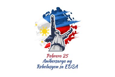 Çevirisi: 25 Şubat. EDSA Devrim Yıldönümü. Ulusal Filipinler Vektör Resimleri Günü. Tebrik kartı, poster ve afiş için uygun.