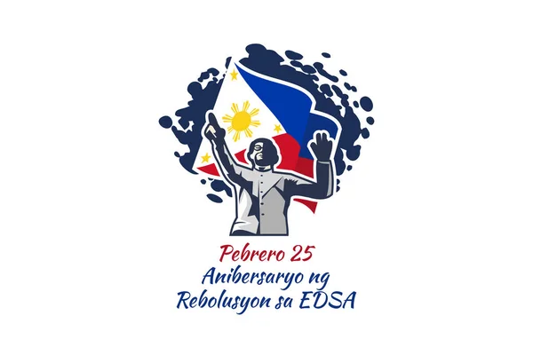 Vertaling Februari Edsa Revolution Anniversary Nationale Dag Van Filippijnen Vector — Stockvector