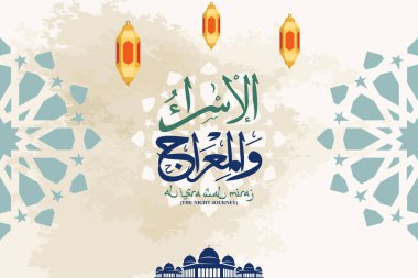 El-İsmail wal Mi 'raj veya İsrail ve Mi' raj (Çeviri: Gece Yolculuğu) Peygamber Muhammed Vektör İllüzyonu 